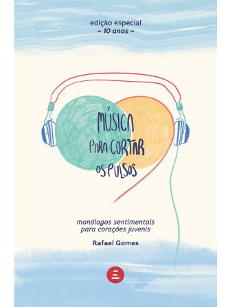 Música para cortar os pulsos Rafael Gomes Editora Incompleta