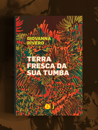 editora incompleta terra fresca da sua tumba giovanna rivero